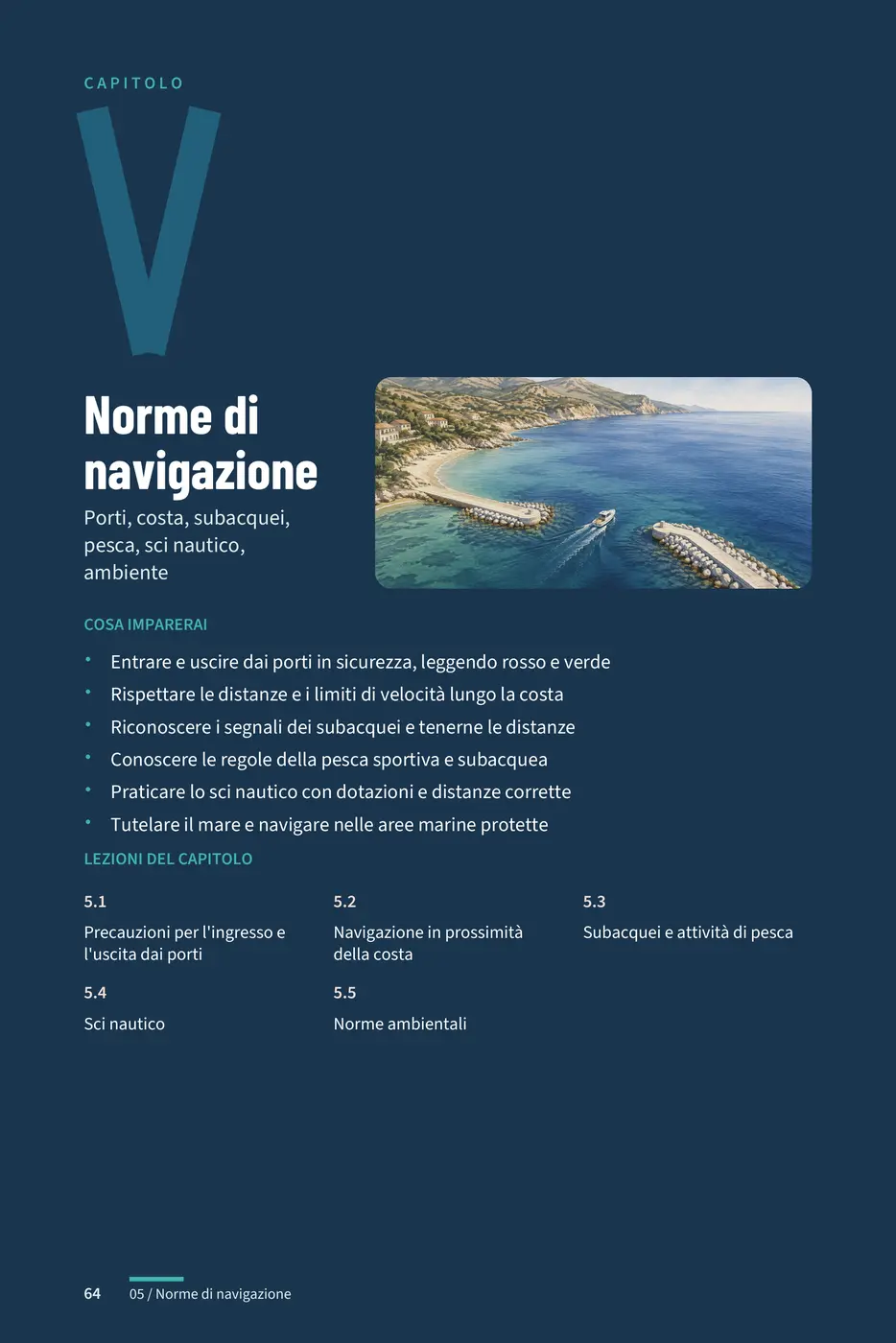 Apertura del capitolo «Norme di navigazione», con una baia e due moli.
