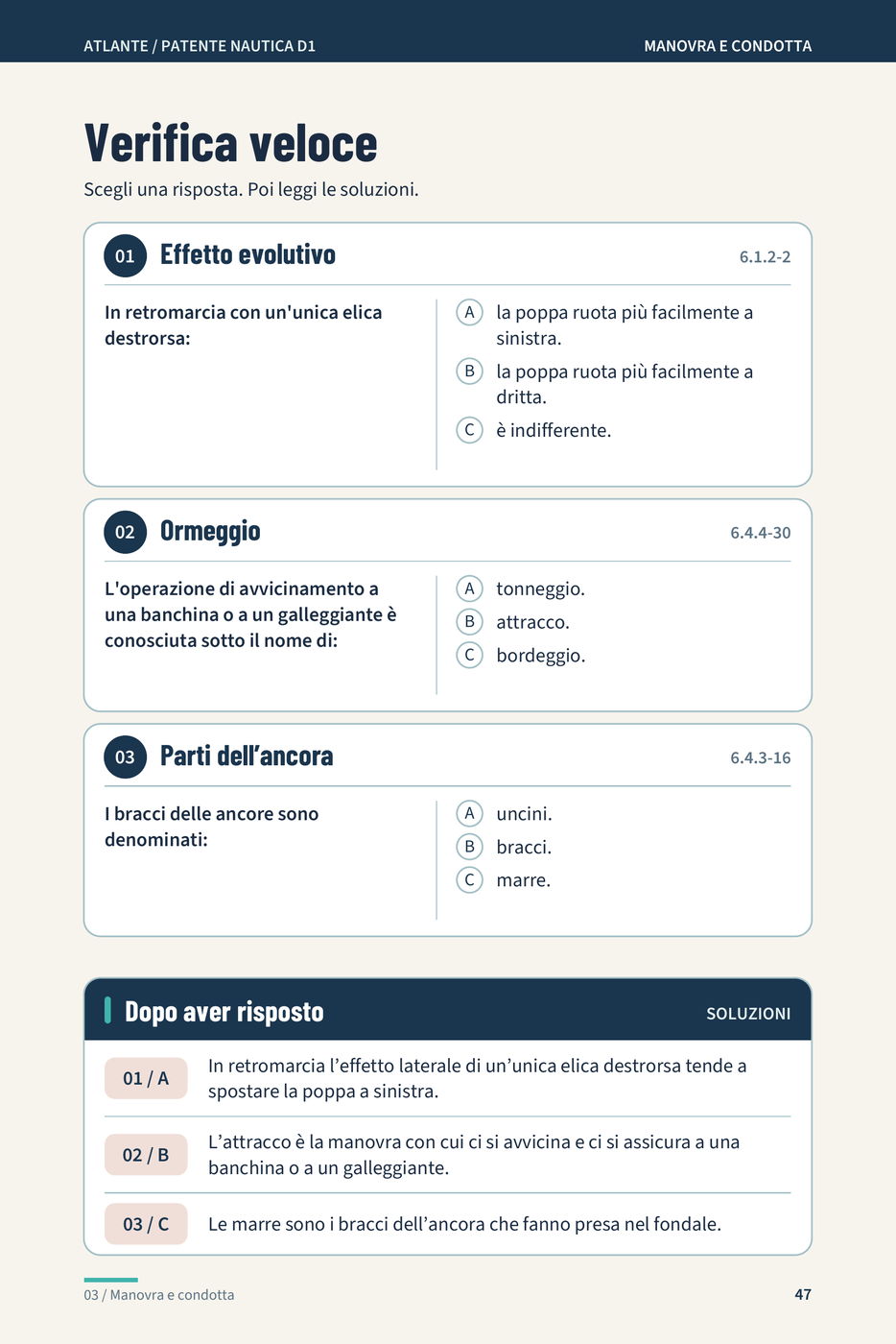 Pagina «Verifica veloce» del capitolo Manovra e condotta: tre quesiti a risposta multipla su effetto evolutivo, ormeggio e parti dell'ancora e, sotto, il riquadro scuro «Dopo aver risposto» con le soluzioni commentate.